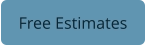 Free Estimates