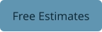 Free Estimates