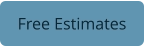 Free Estimates